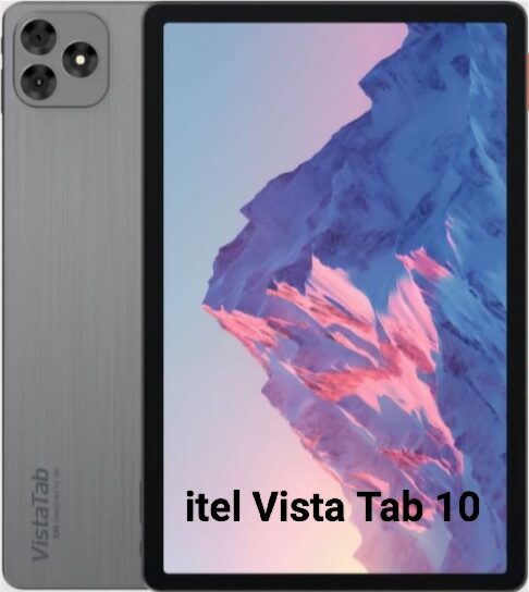 itel Vista Tab 10: Top Features, Specs, and Price Breakdown for 2024